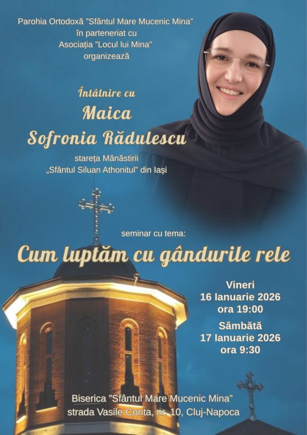 Întâlnire duhovnicească cu Maica Sofronia Rădulescu cu tema: „Cum luptăm cu gândurile rele”